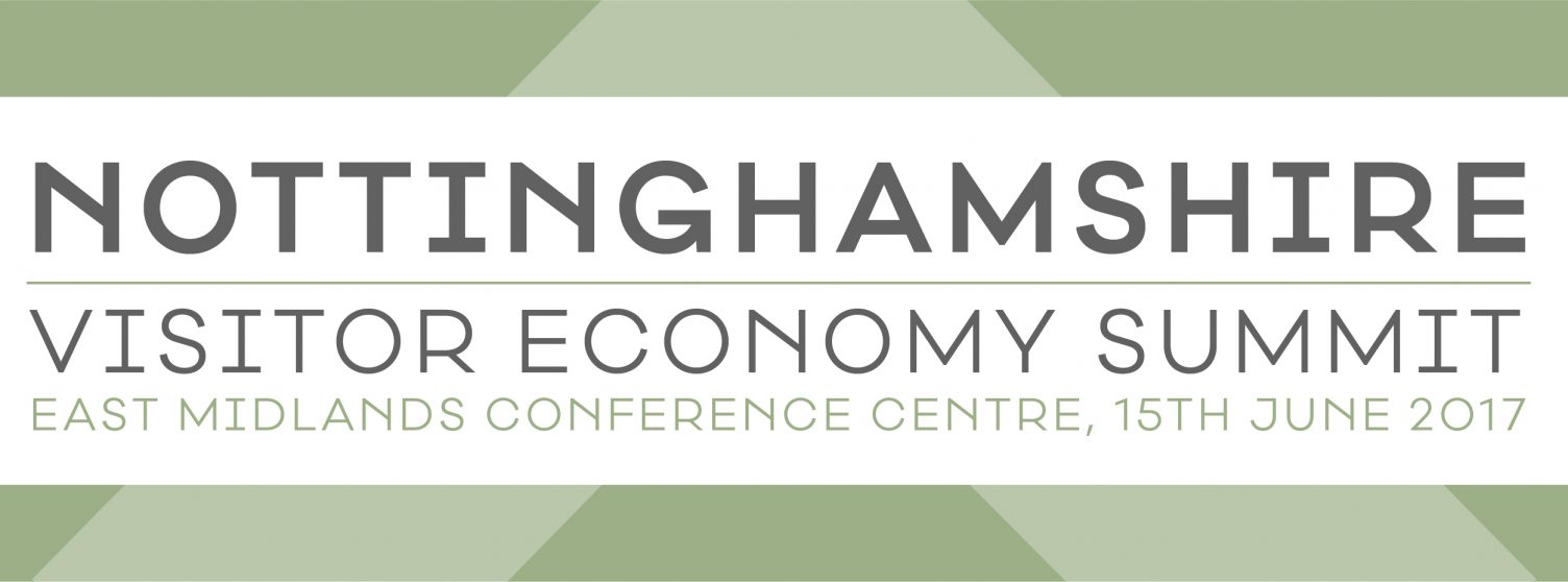 Visit Nottinghamshire Visitor Economy Summit